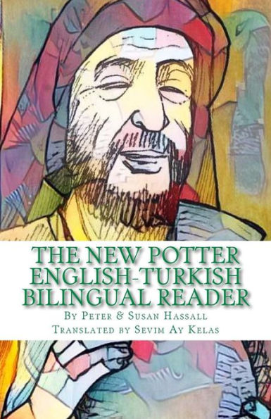 The New Potter English-Turkish Bilingual Reader