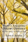 Papo's Amazing Poetry Odyssey: the Poet of Ksana-Kai
