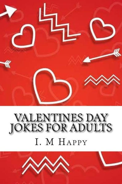 Valentines Day Jokes For Adults