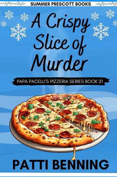 A Crispy Slice of Murder