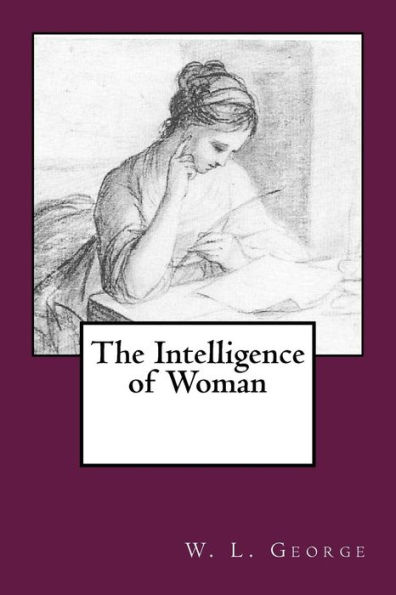 The Intelligence of Woman