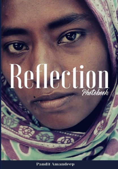 Reflection: Images that tell Story