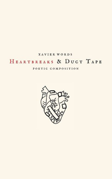 Heartbreaks & Duct Tape
