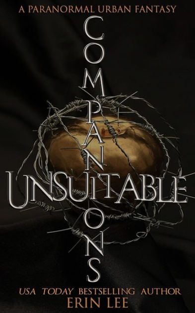 Unsuitable Companions: A dark paranormal romance by Erin Lee, Paperback ...