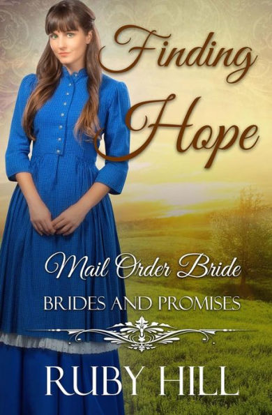 Finding Hope: Mail Order Bride