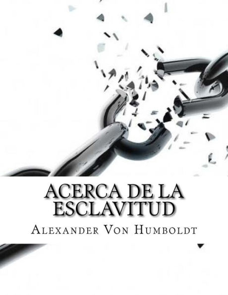 Acerca de la Esclavitud