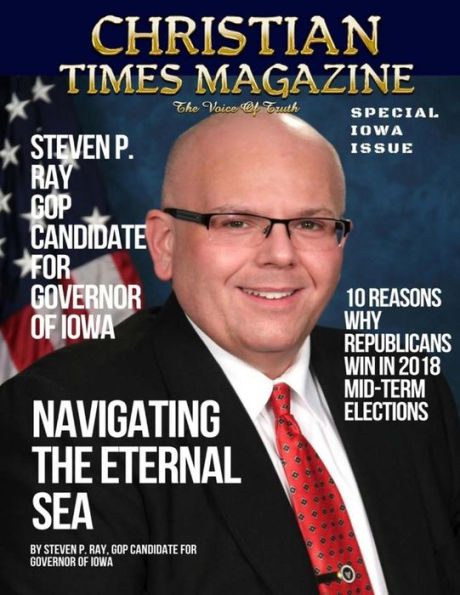 Christian Times Magazine Iowa Issue1: The Voice of Truth