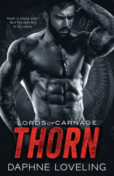 Thorn: Lords of Carnage MC