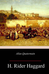 Title: Allan Quatermain, Author: H. Rider Haggard