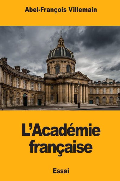 L'Acadï¿½mie franï¿½aise