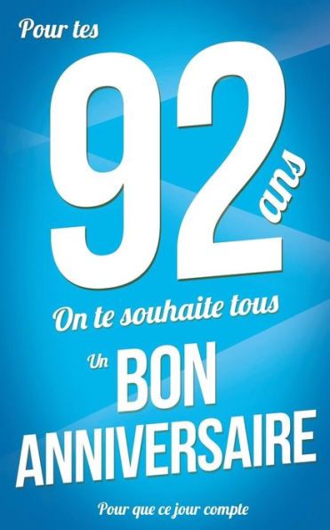 Bon anniversaire - 92 ans: Taille M (12,7x20cm)