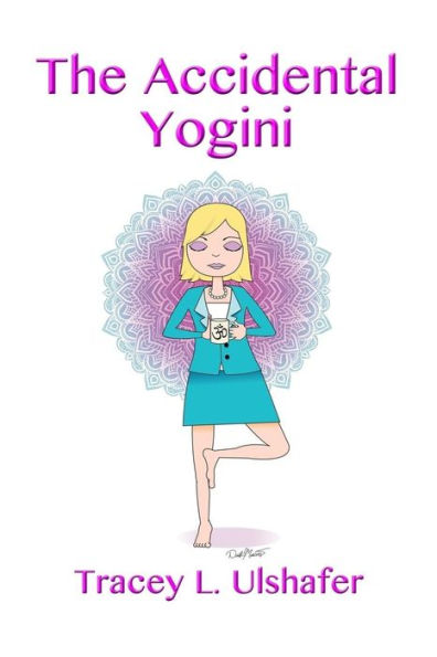 The Accidental Yogini