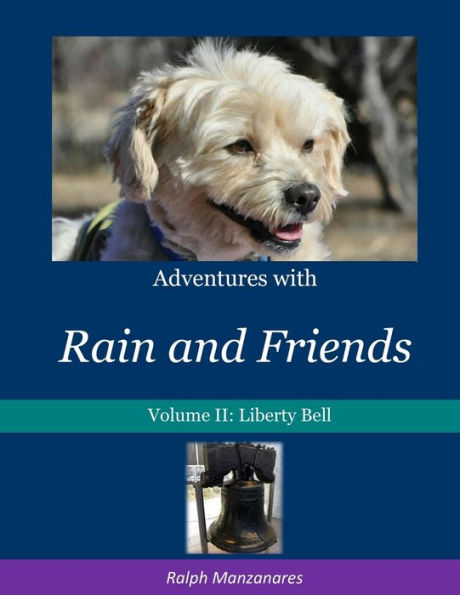 Adventures with Rain and Friends