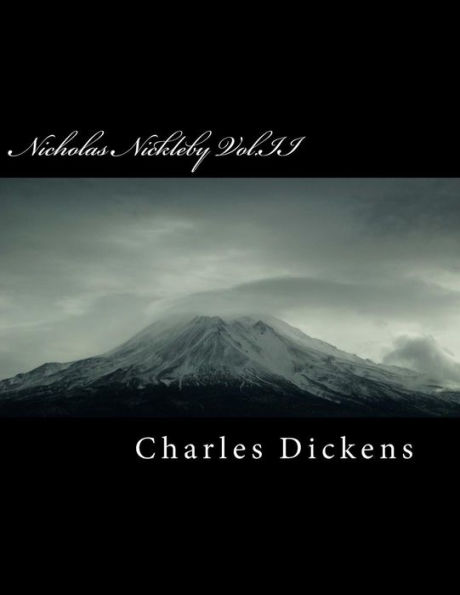 Nicholas Nickleby Vol.II