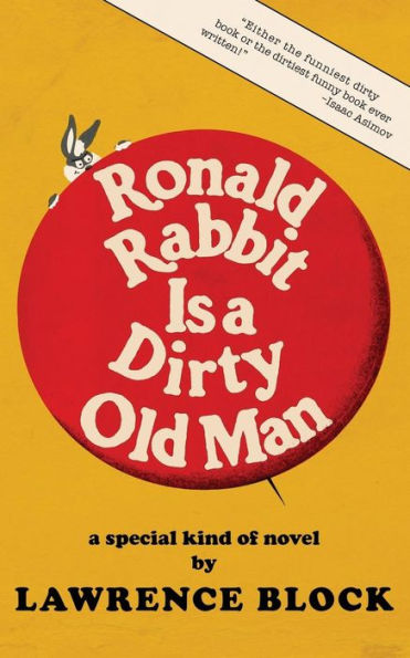 Ronald Rabbit is a Dirty Old Man