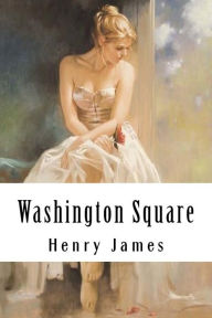 Title: Washington Square, Author: Henry James