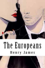 Title: The Europeans, Author: Henry James