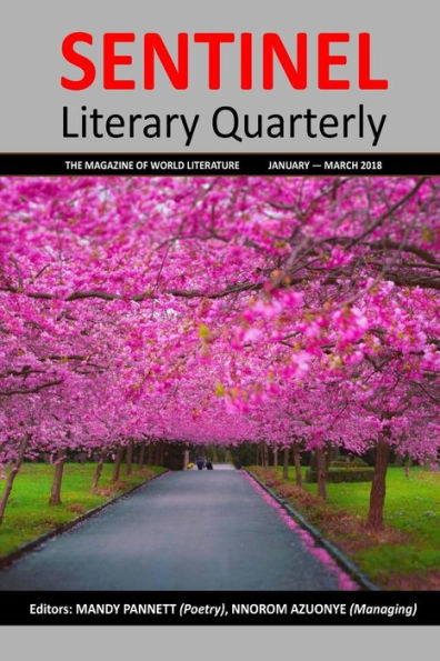 Sentinel Literary Quarterly: The magazine of world literature