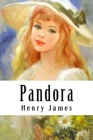 Title: Pandora, Author: Henry James