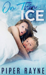 Title: On Thin Ice (Bedroom Games Book 2), Author: Piper Rayne
