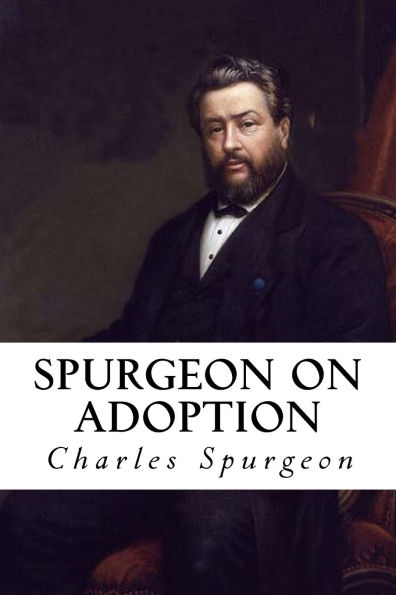 Spurgeon on Adoption