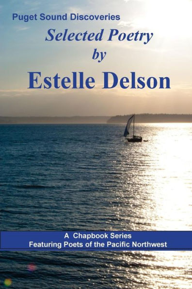 Selected Poetry by Estelle Delson