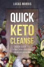 Quick Keto Cleanse 2