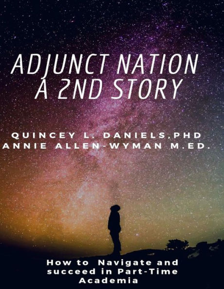 Adjunct Nation A 2nd Story