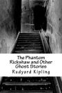 The Phantom Rickshaw and Other Ghost Stories