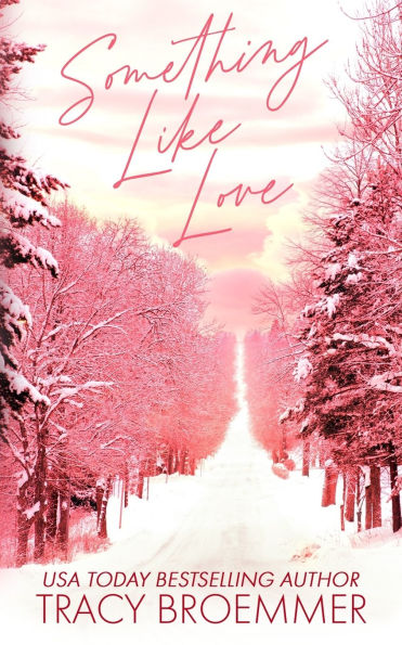 Something Like Love