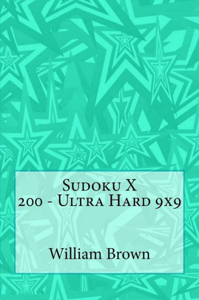 Sudoku X 200 - Ultra Hard 9x9