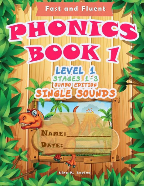 Phonics Book 1: Level 1. Stages 1 - 3. Jumbo Edition
