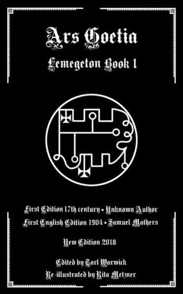 Ars Goetia: Book I of the Lemegeton