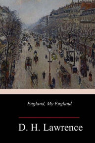 Title: England, My England, Author: D. H. Lawrence