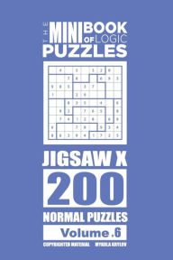Title: The Mini Book of Logic Puzzles - Jigsaw X 200 Normal (Volume 6), Author: Mykola Krylov