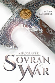 Title: Sovran at War, Author: Honor Raconteur