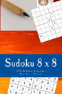 Sudoku 8 x 8 - 250 Hikaku Diagonal Puzzles - Bronze: For you sudoku now!
