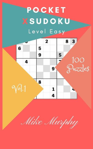 Pocket X-Sudoku: Level Easy 100 Puzzles