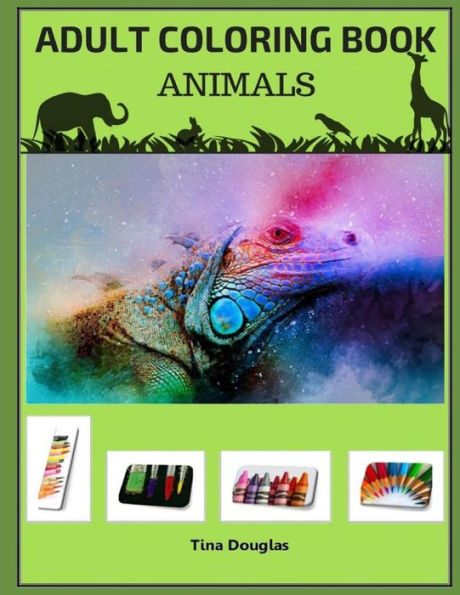 Adult Coloring Book Animals: inspiring and fun THEMED coloring book for adults
