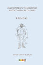 Prendas: Diccionario etimológico crítico del Castellano