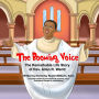 The Booming Voice: The Remarkable Life Story of Rev. Allan R. Wentt