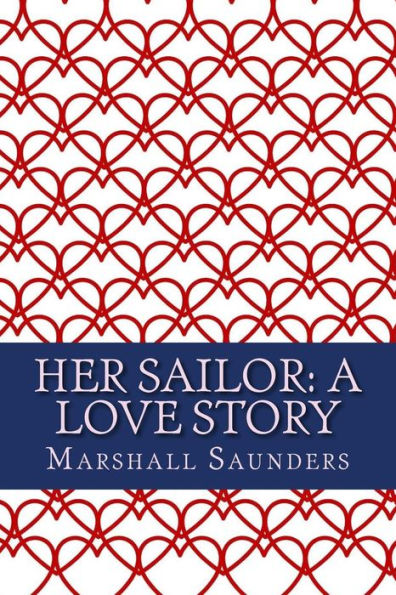 Her Sailor: A Love Story