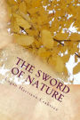 The Sword Of Nature: Imagine If There Was Another World Right Behind Your Basement Door