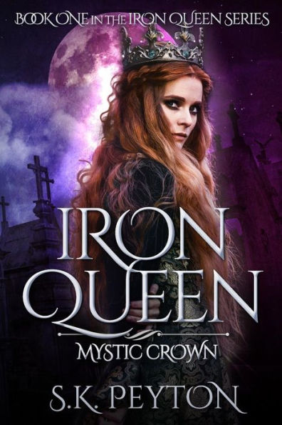 Iron Queen: Mystic Crown