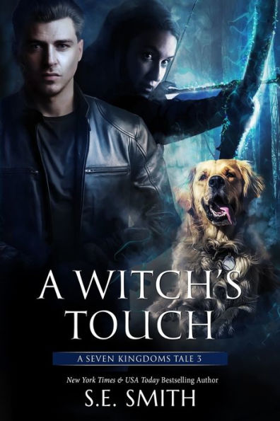 A Witch's Touch: Seven Kingdoms Tale 3