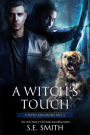 A Witch's Touch: A Seven Kingdoms Tale 3