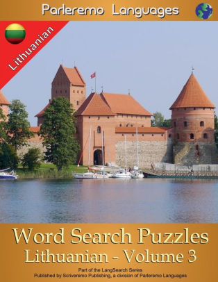 Parleremo Languages Word Search Puzzles Lithuanian Volume 3 By Erik Zidowecki Paperback Barnes Noble