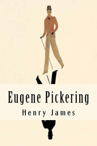 Title: Eugene Pickering, Author: Henry James