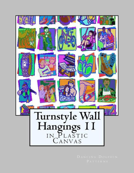 Turnstyle Wall Hangings 11: in Plastic Canvas