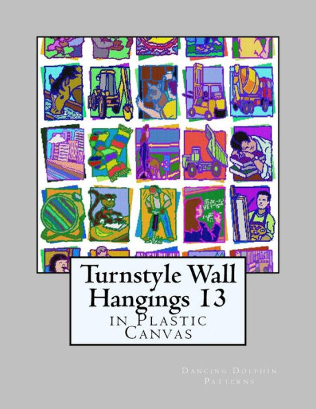Turnstyle Wall Hangings 13: in Plastic Canvas
